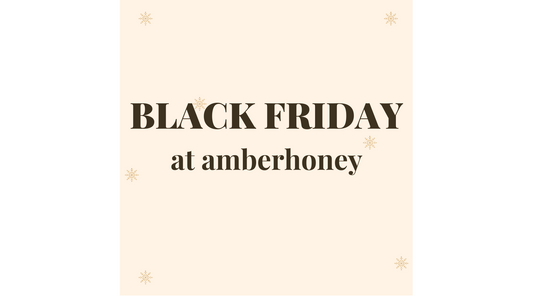 black friday at amberhoney